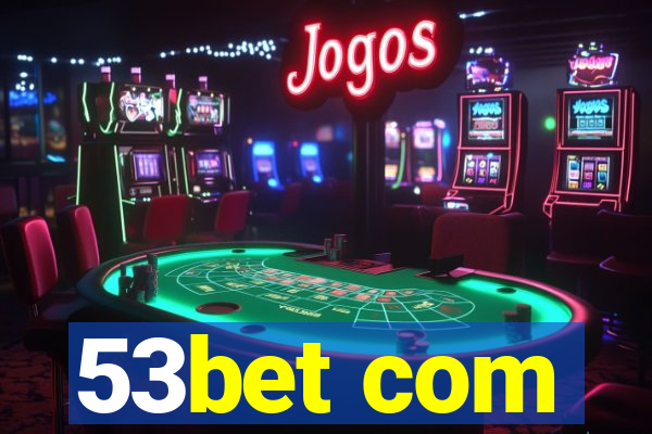 53bet com